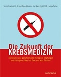 Cover: Die Zukunft der Krebsmedizin - Natura Viva