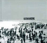 Enlarge image Cover: Extra Work - Edition Solitude