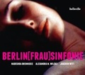 Cover: Berlin[Frau]Sinfonie - belleville