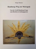 Cover: Hamburgs Weg zur Metropole - Verein f. Hamb. Gesch.