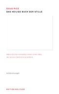 Cover: Das heilige Buch der Stille - Edition Solitude