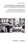 Cover: Der Soziokrimi: ein neues Genre oder ein soziologisches Experiment? - Nordpark