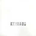 Cover: Kehraus - Neue Chemnitzer Kunsth&uuml;tte