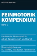 Cover: Feinmotorik Kompendium - Fant&ocirc;me Verlag