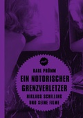 Cover: Ein notorischer Grenzverletzer - Verbrecher