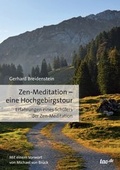 Cover: Zen-Meditation - eine Hochgebirgstour - tao.de in Kamphausen Media GmbH