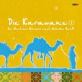 Cover: Die Karawane I - Caracalla Media