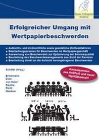 Abbildung von: Erfolgreicher Umgang mit Wertpapierbeschwerden - FCH AG