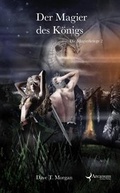 Cover: Der Magier des K&ouml;nigs - Arcanum Fantasy Verlag