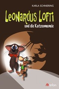 Cover: Leonardus Lofti und die Katzenmumie - Marlon ein Imprint von Joh. Brendow & Sohn Verlag