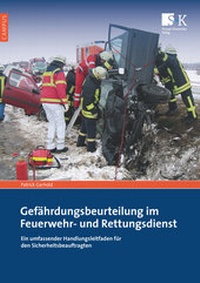 Abbildung von: Gefährdungsbeurteilung im Feuerwehr- und Rettungsdienst - Stumpf + Kossendey