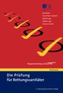 Cover: Die Pr&uuml;fung f&uuml;r Rettungssanit&auml;ter - Stumpf + Kossendey