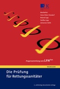 Cover: Die Pr&uuml;fung f&uuml;r Rettungssanit&auml;ter - Stumpf + Kossendey