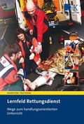 Cover: Lernfeld Rettungsdienst - Stumpf + Kossendey