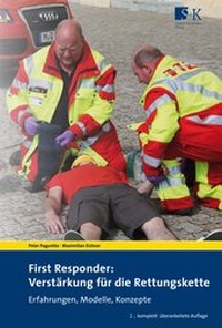 Abbildung von: First Responder: Verstärkung für die Rettungskette - Stumpf + Kossendey
