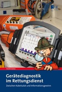 Abbildung von: Gerätediagnostik im Rettungsdienst - Stumpf + Kossendey
