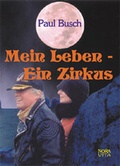 Cover: Mein Leben - Ein Zirkus - Nora