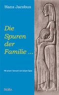 Cover: Die Spuren der Familie... - Nora