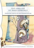 Cover: Gut gekocht ist halb gepredigt - Bauer-Verlag