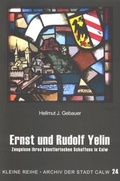 Cover: Ernst und Rudolf Yelin - Gro&szlig;e Kreisstadt Calw