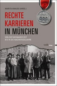 Enlarge image Cover: Rechte Karrieren in München - Volk Verlag