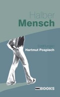 Cover: Halber Mensch - TWO BOOKS