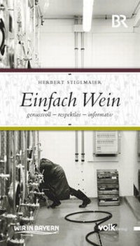 Abbildung von: Einfach Wein - Volk Verlag