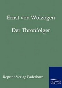 Enlarge image Cover: Der Thronfolger - Salzwasser Verlag