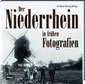 Cover: Der Niederrhein in fr&uuml;hen Fotografien - Regionalia Verlag