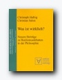 Cover: Was ist wirklich? - Editiones Scholasticae
