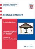 Cover: Nachhaltigkeit in Hessen - Hessische Landeszentrale f. polit. Bild.