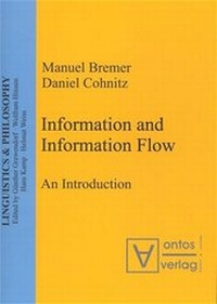 Enlarge image Cover: Information and Information Flow - editiones scholasticae