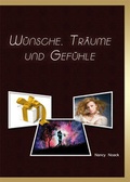 Cover: W&uuml;nsche, Tr&auml;ume und Gef&uuml;hle - BVK - Buchverlag Krefeld