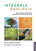 Cover: Integrale &Ouml;kologie - Ph&auml;nomen Verlag
