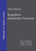 Cover: Kognition k&uuml;nstlicher Systeme - Editiones Scholasticae