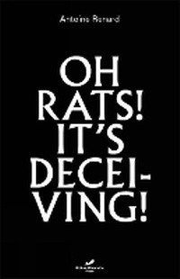 Enlarge image Cover: Oh Rats! It's Deceiving! - Broken Dimanche Press