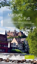 Cover: Marburg zu Fu&szlig; - Societ&auml;ts-Verlag