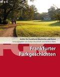 Cover: Frankfurter Parkgeschichten - Societ&auml;ts-Verlag