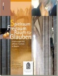 Cover: Spielraum Freiraum Raum f&uuml;r Glauben - mabase
