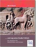 Cover: ... und zog seine Stra&szlig;e fr&ouml;hlich - mabase