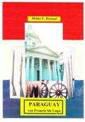 Cover: Paraguay von Francia bis Lugo - mabase