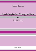 Cover: Soziologische Marginalien 6 - sine causa Verlag