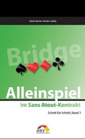 Cover: Alleinspiel im Sans Atout-Kontrakt - Deutscher Bridgeverband