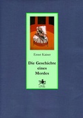 Cover: "Die Geschichte eines Mordes" - Verlag Ralf Liebe
