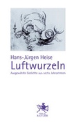 Cover: Luftwurzeln - Verlag Ralf Liebe