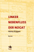 Cover: Linker Nebenfluss der Nogat - Verlag Ralf Liebe