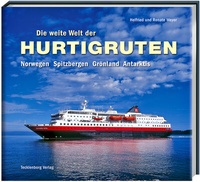 Abbildung von: Die weite Welt der Hurtigruten - Tecklenborg, B