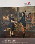 Cover: Gro&szlig;er Stahl - Stadt Regensburg