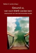 Cover: Gesund ist, wer noch krank werden kann - SANTIAGO