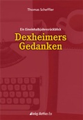 Cover: Dexheimers Gedanken - Ess, Matthias